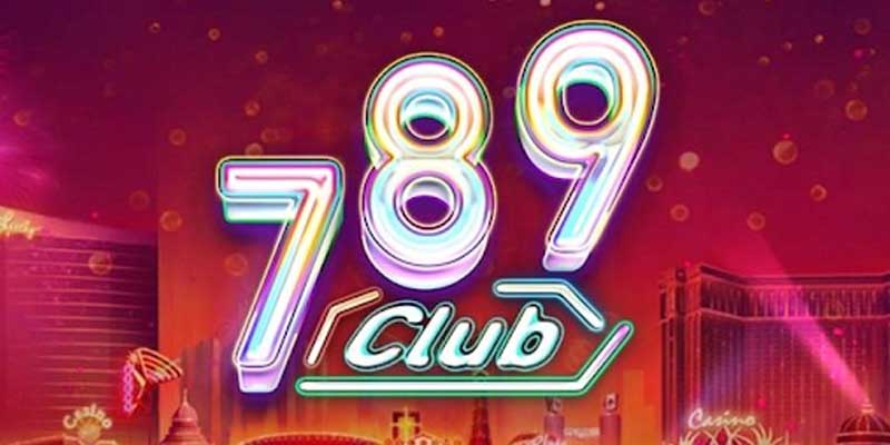 Link tải 789 Club cập nhật 2023